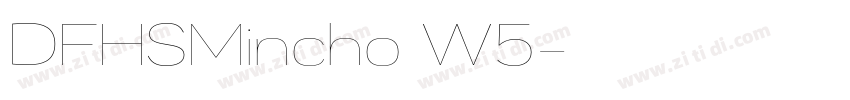 DFHSMincho W5字体转换